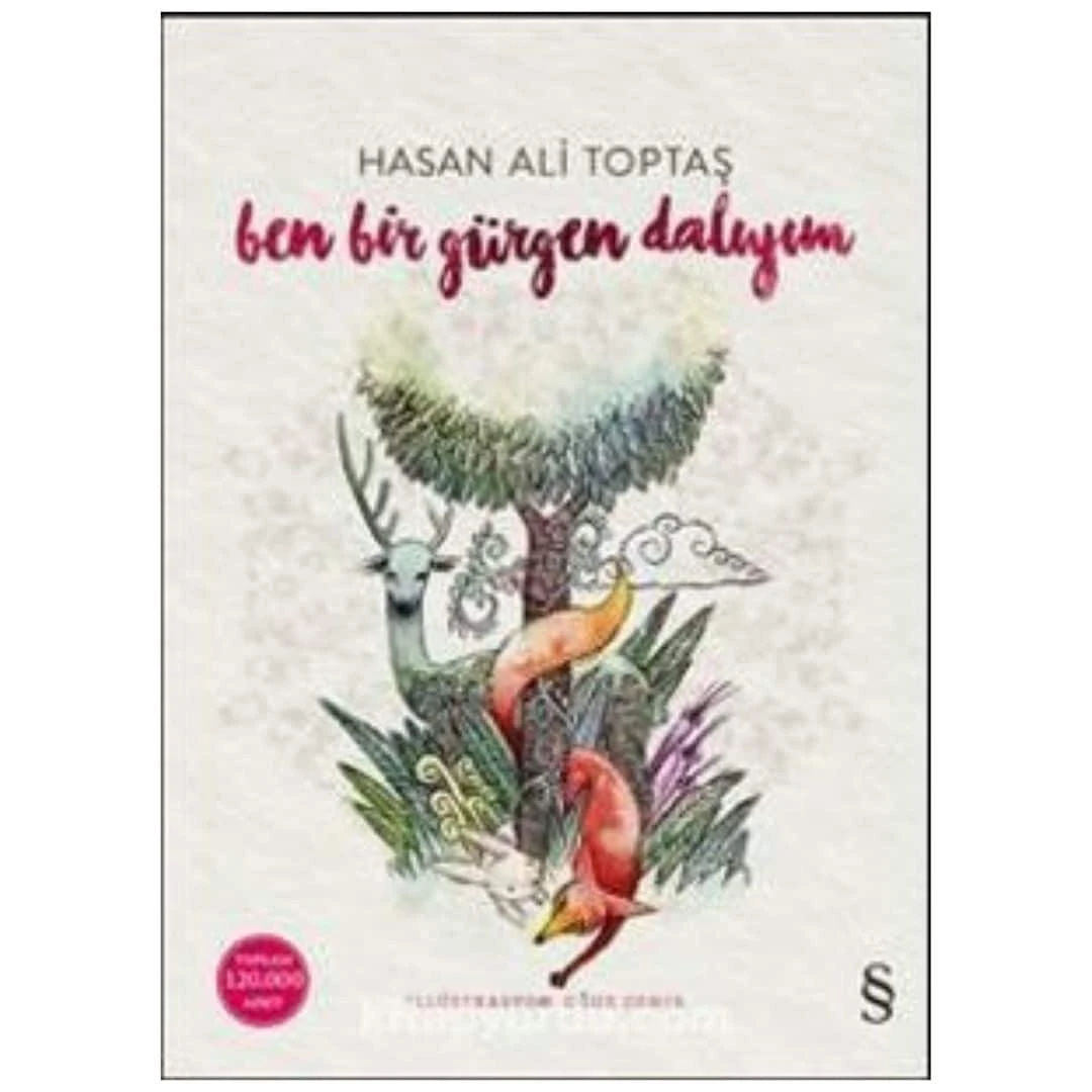 Ben Bir Gürgen Dalıyım - Hasan Ali Toptaş