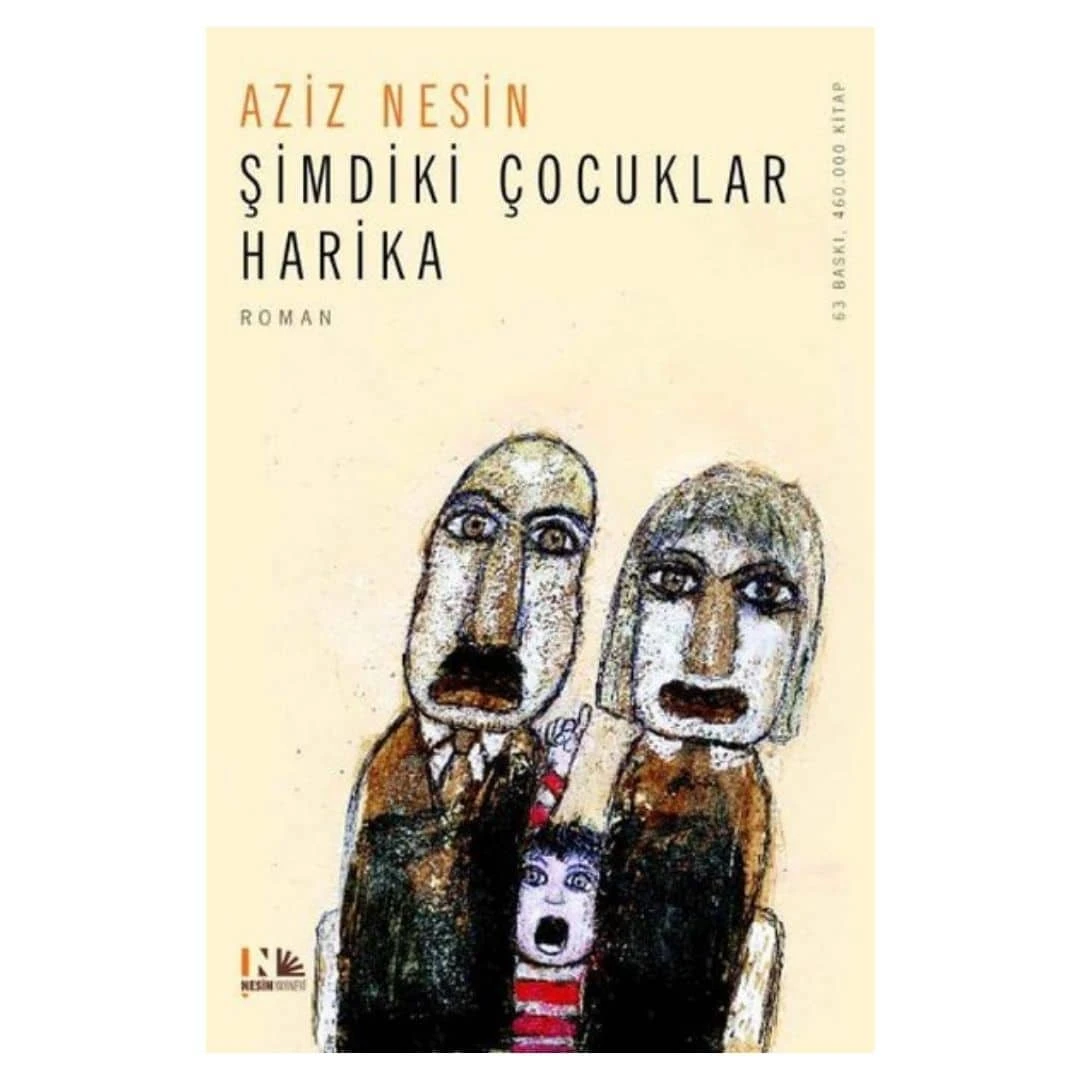 Şimdiki Çocuklar Harika - Aziz Nesin