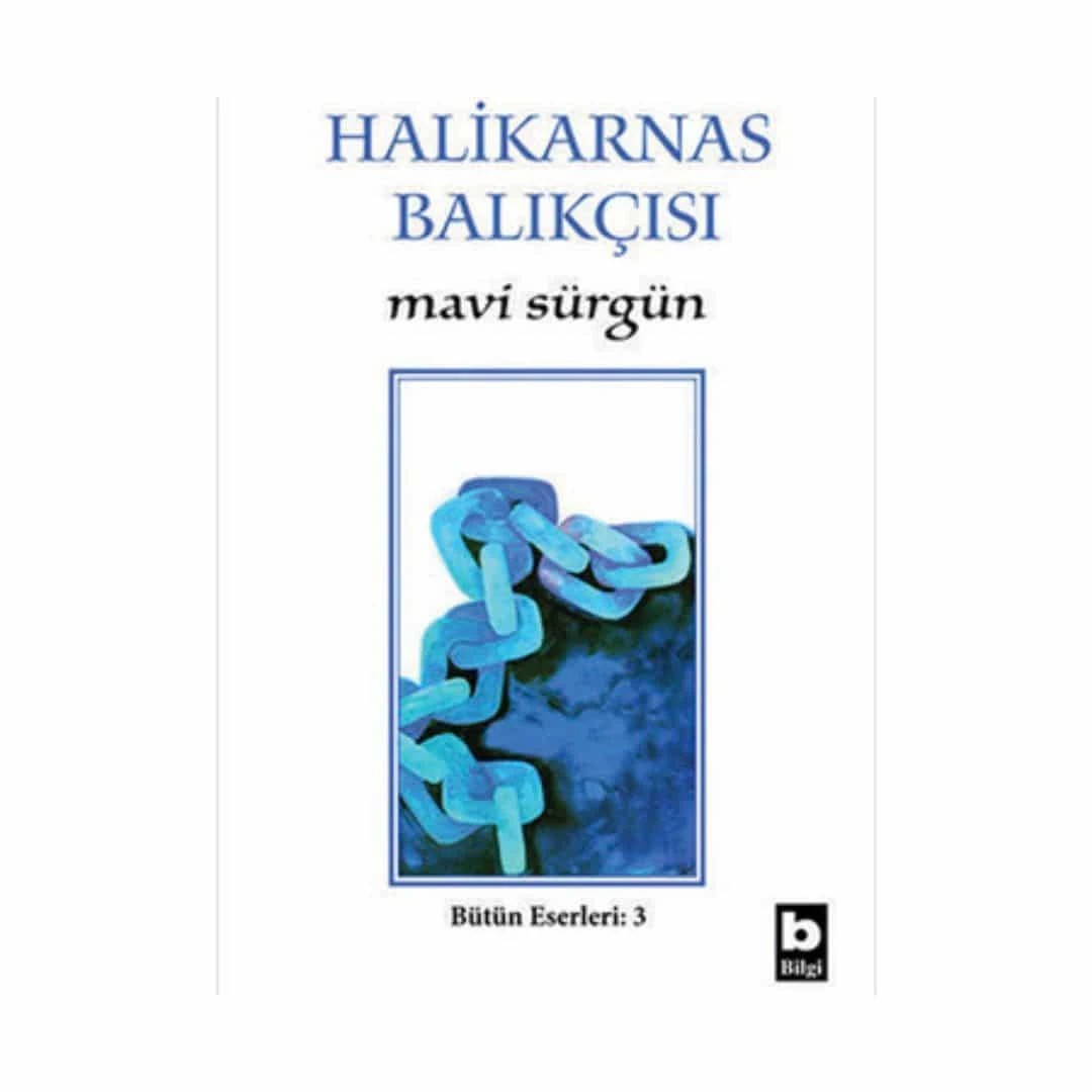 Mavi Sürgün - Halikarnas Balıkçısı
