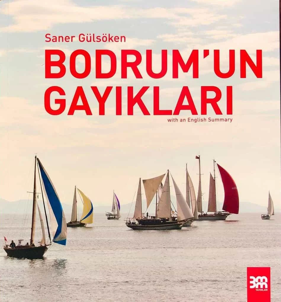 Bodrum’un Gayıkları