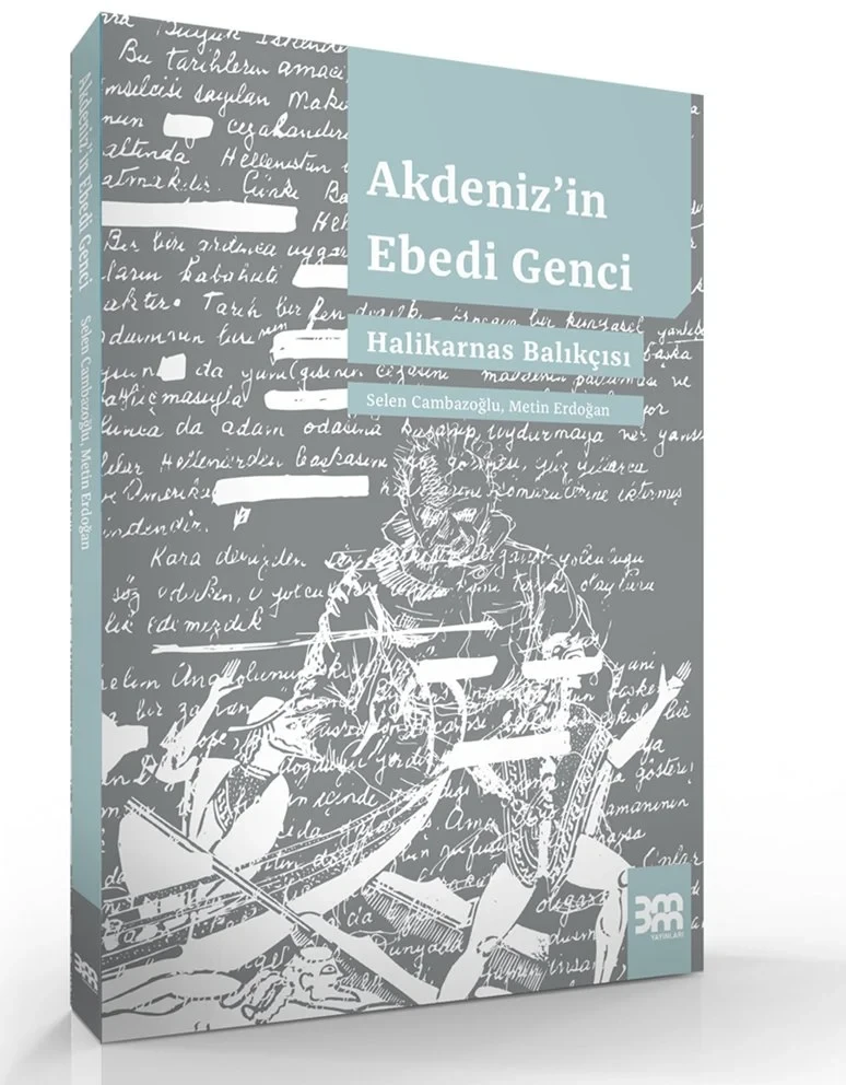 Akdeniz’in Ebedi Genci