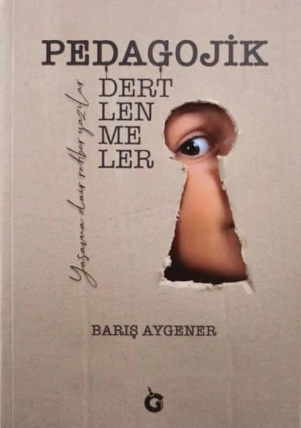 Pedagojik Dertlenmeler-barış Aygener