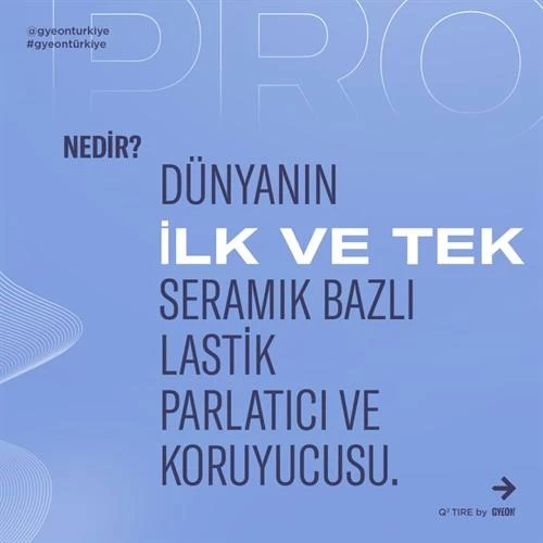 Gyeon Q² Tire Lastik Parlatıcı Ve Koruyucu Jel - 500 Ml -seramik Bazlı Lastik Teker Cilası